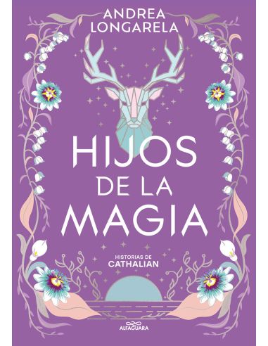 Hijos De La Magia (Historias De Cathalian 2)