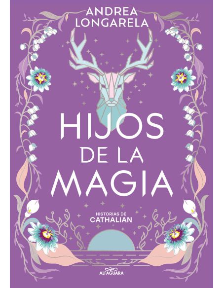 Hijos De La Magia (Historias De Cathalian 2)