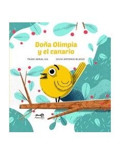 Doña Olimpia Y El Canario