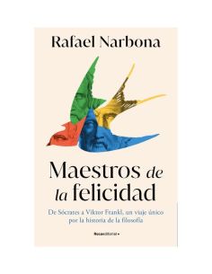 Maestros De La Felicidad
