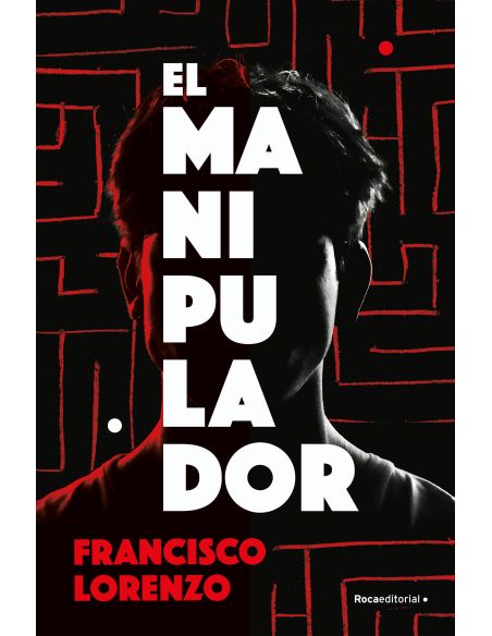 El Manipulador
