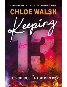 Keeping 13 (Los Chicos De Tommen 2)