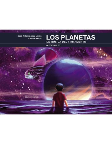 Los Planetas. La Música Del Firmamento