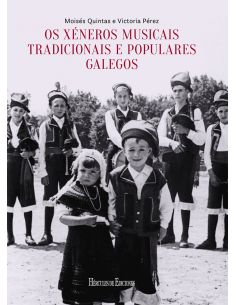 Os Xéneros Musicais Tradicionais E Populares Galegos