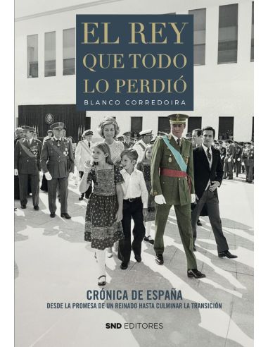 Rey Que Todo Lo Perdio, El