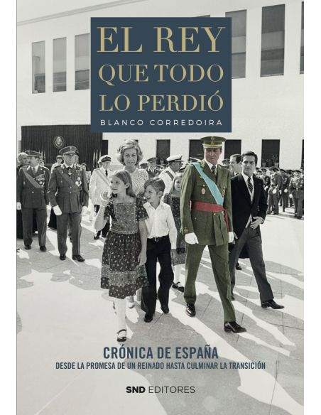 Rey Que Todo Lo Perdio, El