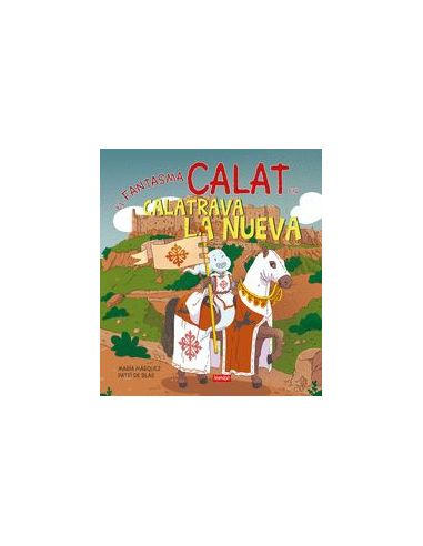 El Fantasma Calat En Calatrava La Nueva