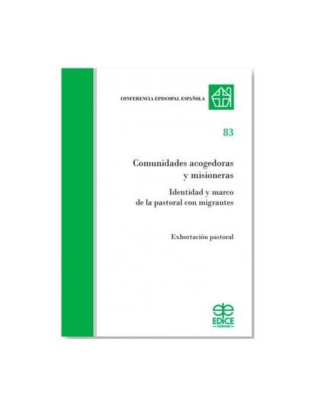 Comunidades Acogedoras Y Misioneras