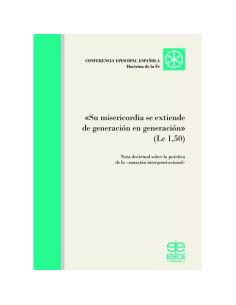 Su Misericordia Se Extiende De Generacion En Generacion (Lc 1,50)