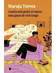 Cuanta Más Gente Se Muere, Más Ganas De Vivir Tengo