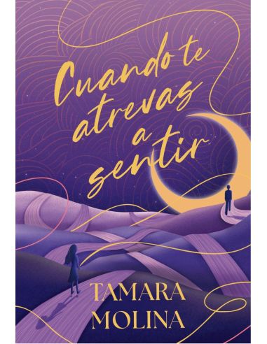 Cuando Te Atrevas A Sentir