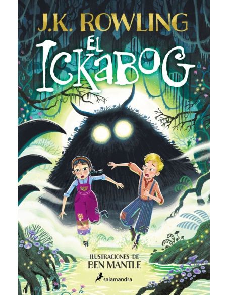 El Ickabog (Edición Con Ilustraciones De Ben Mantle)|Libreriasalesiana
