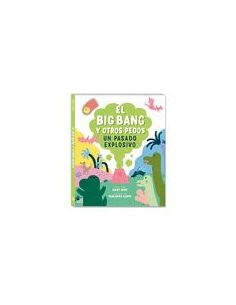 El Big Bang Y Otros Pedos