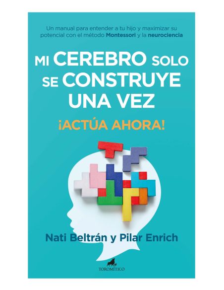Mi Cerebro Solo Se Construye Una Vez