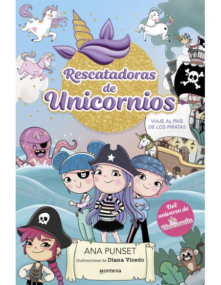 Rescatadoras De Unicornios 4 - Viaje Al País De Los Piratas