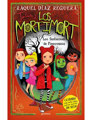 Julia Y Los Mortimort 4 - Los Fantasmas De Finesvania