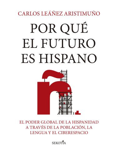 Por Qué El Futuro Es Hispano