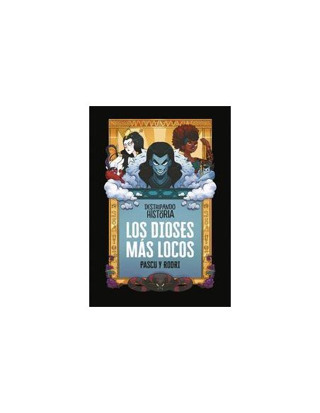 Destripando La Historia - Los Dioses Más Locos
