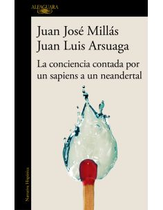 La Conciencia Contada Por Un Sapiens A Un Neandertal