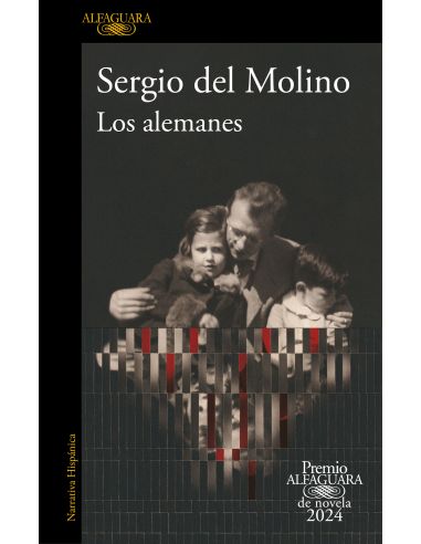 Los Alemanes (Premio Alfaguara De Novela 2024)