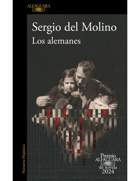 Los Alemanes (Premio Alfaguara De Novela 2024)