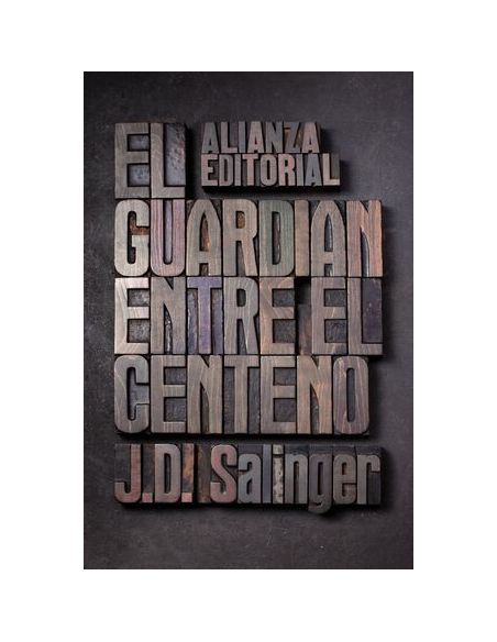 El Guardián Entre El Centeno