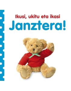 Ikusi, Ukitu Eta Ikasi. Janztera!