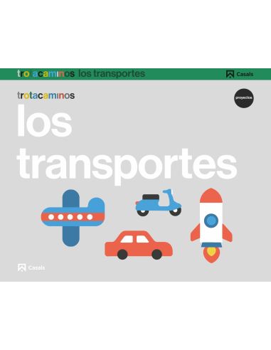 Los Transportes 3 Años Trotacaminos