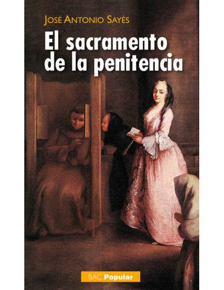El Sacramento De La Penitencia