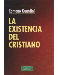 La Existencia Del Cristiano
