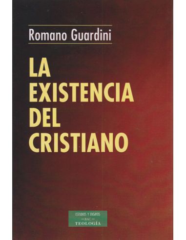 La Existencia Del Cristiano