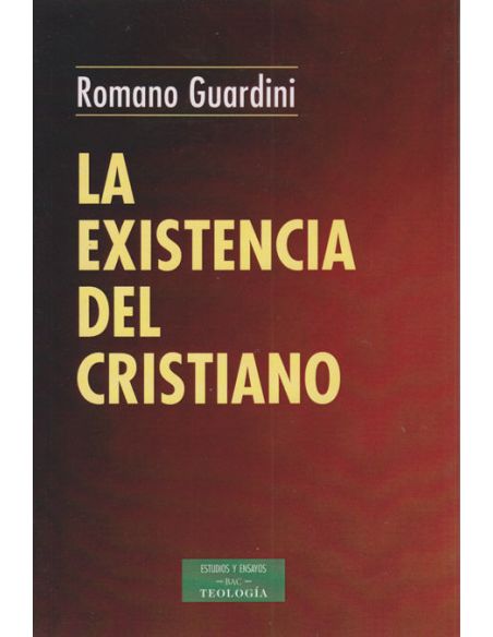 La Existencia Del Cristiano