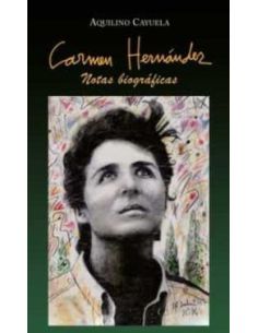 Carmen Hernández. Notas Biográficas