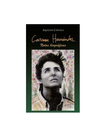 Carmen Hernández. Notas Biográficas