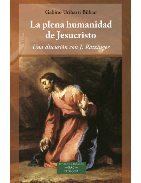 La Plena Humanidad De Jesucristo
