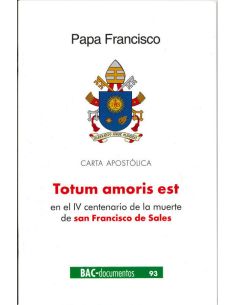 Totum Amoris Est. Carta Apostolica