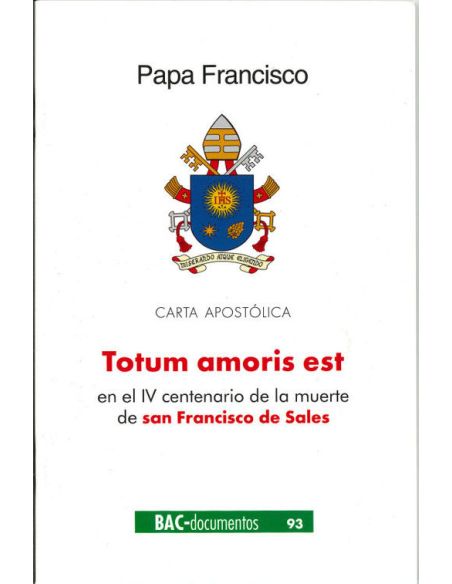 Totum Amoris Est. Carta Apostolica