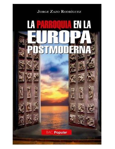 La Parroquia En La Europa Postmoderna
