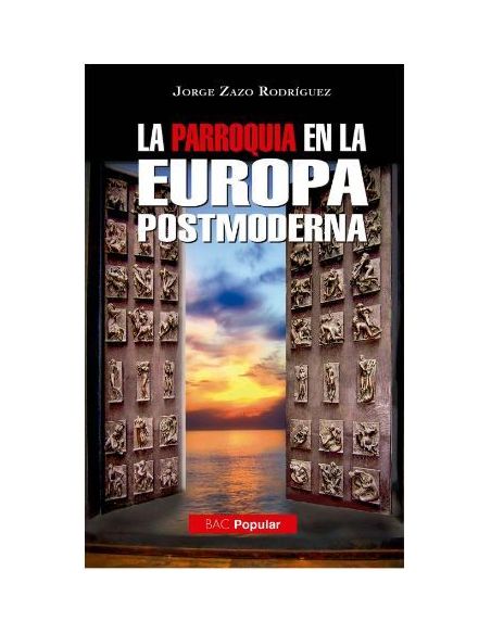 La Parroquia En La Europa Postmoderna