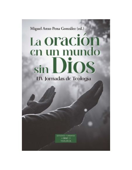 La Oración En Un Mundo Sin Dios
