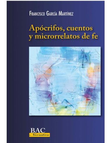Apócrifos, Cuentos Y Microrrelatos De Fe