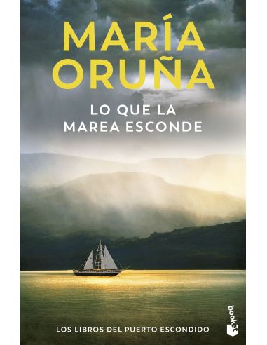 Lo Que La Marea Esconde (Los Libros Del Puerto Escondido)|Libreriasalesiana