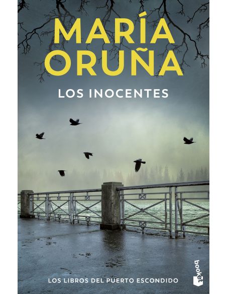 Los Inocentes (Los Libros Del Puerto Escondido)