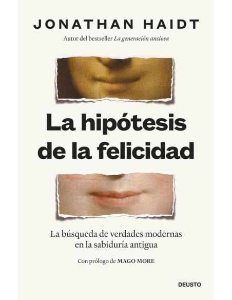 La Hipótesis De La Felicidad