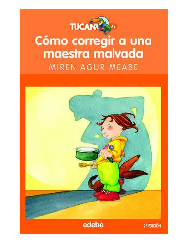 Cómo Corregir A Una Maestra Malvada