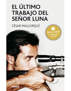 El Último Trabajo Del Señor Luna
