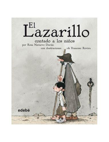 El Lazarillo Contado A Los Niños