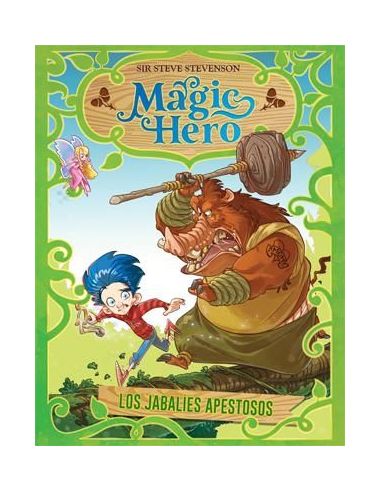 Magic Hero 2. Los Jabalíes Apestosos