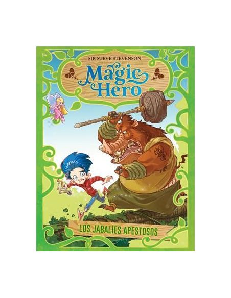 Magic Hero 2. Los Jabalíes Apestosos