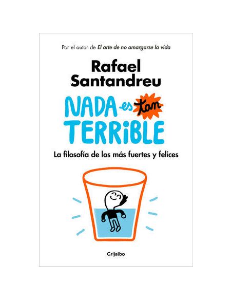 Nada Es Tan Terrible